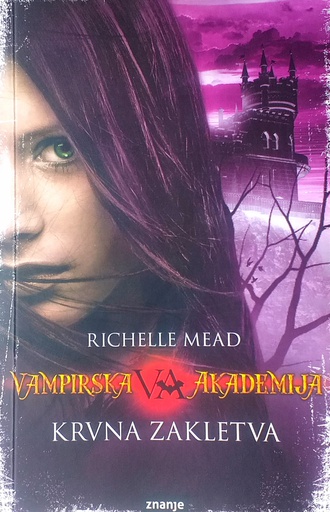 [D-18-1B] VAMPIRSKA AKADEMIJA - KRVNA ZAKLETVA