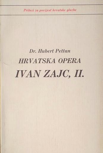 [C-13-2B] HRVATSKA OPERA IVAN ZAJC, II.