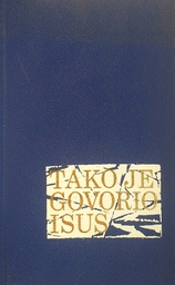 [C-13-3B] TAKO JE GOVORIO ISUS