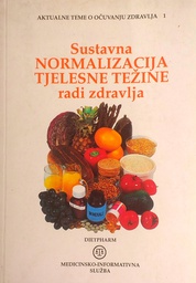 [C-13-3A] SUSTAVNA NORMALIZACIJA TJELESNE TEŽINE RADI ZDRAVLJA