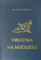 [C-13-5B] HRVATSKA NA MUČILIŠTU