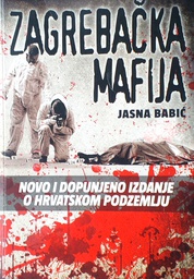 [C-13-6A] ZAGREBAČKA MAFIJA