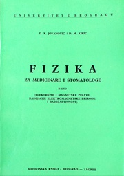 [D-20-1B] FIZIKA ZA MEDICINARE I STOMATOLOGE II. DEO