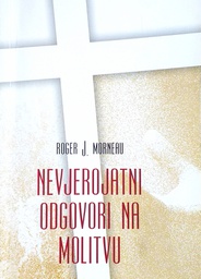 [D-21-1A] NEVJEROJATNI ODGOVORI NA MOLITVU