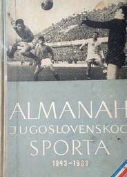 [C-14-3A] ALMANAH JUGOSLOVENSKOG SPORTA 1943-1963