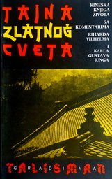 [C-14-4A] TAJNA ZLATNOG CVETA - KINESKA KNJIGA ŽIVOTA