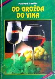 [C-14-4A] OD GROŽĐA DO VINA