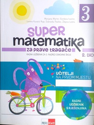 [D-22-1B] SUPER MATEMATIKA ZA PRAVE TRAGAČE 3 - 2. DIO