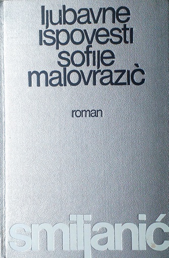 [C-14-5A] LJUBAVNE ISPOVESTI SOFIJE MALOVRAZIĆ
