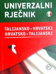 [C-14-6B] UNIVERZALNI RJEČNIK: TALIJANSKO - HRVATSKI