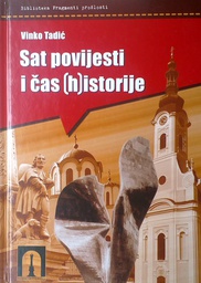 [C-14-6B] SAT POVIJESTI I ČAS (H)ISTORIJE