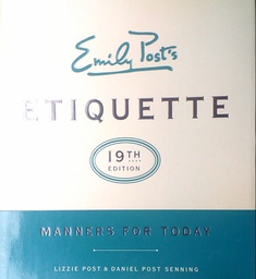 [D-19-1B] EMILY POST'S ETIQUETTE - MANNERS FOR TODAY