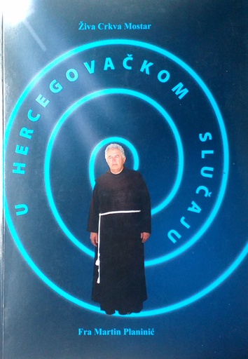 [C-15-2B] U HERCEGOVAČKOM SLUČAJU