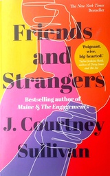 [C-15-3B] FRIENDS AND STRANGERS