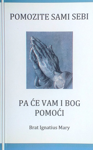 [C-15-4A] POMOZITE SAMI SEBI, PA ĆE VAM I BOG POMOĆI
