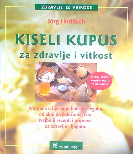 [C-15-5A] KISELI KUPUS ZA ZDRAVLJE I VITKOST