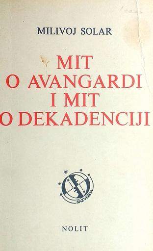 [C-15-6B] MIT O AVANGARDI I MIT O DEKADENCIJI