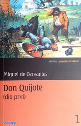 [C-15-6A] DON QUIJOTE DIO PRVI