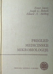 [GN-01-2A] PREGLED MEDICINSKE MIKROBIOLOGIJE