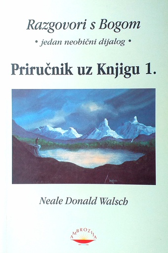 [A-08-5A] RAZGOVORI S BOGOM - PRIRUČNIK UZ KNJIGU 1.