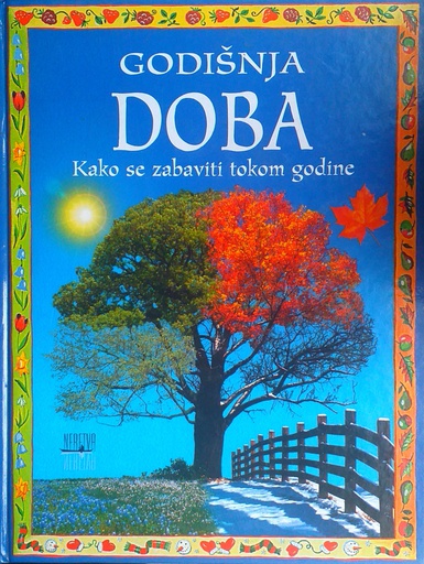 [D-19-1A] GODIŠNJA DOBA: KAKO SE ZABAVITI TOKOM GODINE