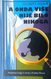 [GN-01-3B] A ONDA VIŠE NIJE BILO NIKOGA