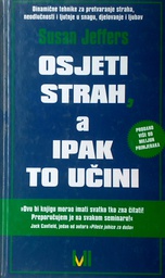 [GN-01-3A] OSJETI STRAH, A IPAK TO UČIN