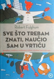 [GN-01-4B] SVE ŠTO TREBAM ZNATI, NAUČIO SAM U VRTIĆU