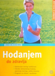 [D-10-5A] HODANJEM DO ZDRAVLJA