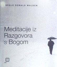 [GN-01-5B] MEDITACIJE IZ RAZGOVORA S BOGOM