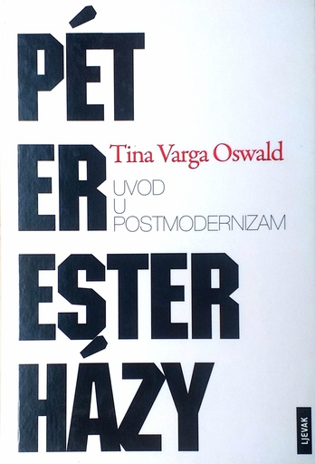 [GN-01-5A] PETER ESTERHAZY - UVOD U POSTMODERNIZAM