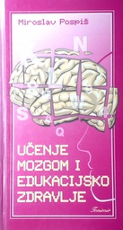 [GN-01-5A] UČENJE MOZGOM I EDUKACIJSKO ZDRAVLJE