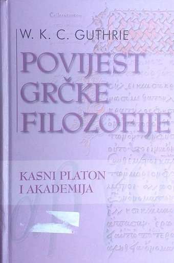 [GN-01-6B] POVIJEST GRČKE FILOZOFIJE - KASNI PLATON I AKADEMIJA