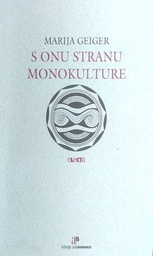 [GN-01-6B] S ONU STRANU MONOKULTURE