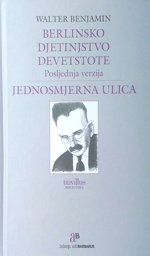 [GN-01-6A] BERLINSKO DJETINJSTVO DEVETSTOTE, JEDNOSMJERNA ULICA