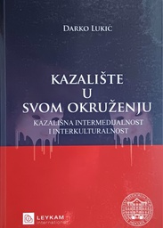 [GN-02-2B] KAZALIŠTE U SVOM OKRUŽENJU