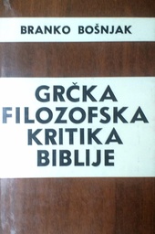 [D-07-3A] GRČKA FILOZOFSKA KRITIKA BIBLIJE