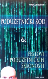 [D-05-6A] PODUZETNIČKI KOD &amp; TESTOVI PODUZETNIČKIH SKLONOSTI