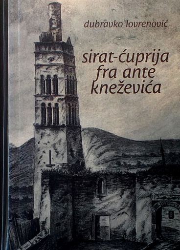 [D-09-6A] SIRAT-ĆUPRIJA FRA ANTE KNEŽEVIĆA
