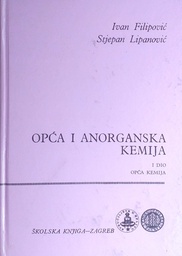 [D-14-6A] OPĆA I ANORGANSKA KEMIJA I. DIO OPĆA KEMIJA