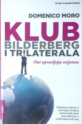 [C-08-5B] KLUB BILDERBERG I TRILATERALA