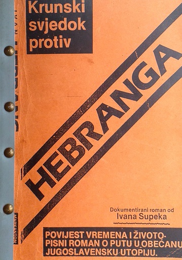 [C-11-3A] KRUNSKI SVJEDOK PROTIV HEBRANGA