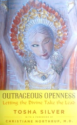 [A-03-6A] OUTRAGEOUS OPENNESS