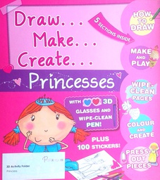 [GN-02-1A] DRAW... MAKE... CREATE... PRINCESSES