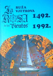 [A-12-3A] RUŽA VJETROVA 1492.-1992.