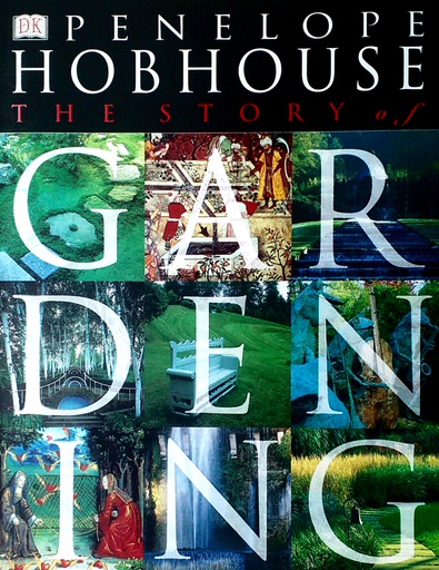 [B-07-1A] THE STORY OF GARDENING