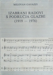[C-13-6A] IZABRANI RADOVI S PODRUČJA GLAZBE (1919-1976)
