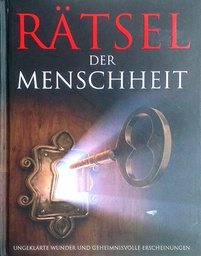 [C-13-6A] RATSEL DER MENSCHHEIT