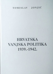 [B-07-4A] HRVATSKA VANJSKA POLITIKA 1939.-1942.