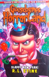 [D-02-6A] GOOSEBUMPS HORRORLAND: SLAPPY NEW YEAR!